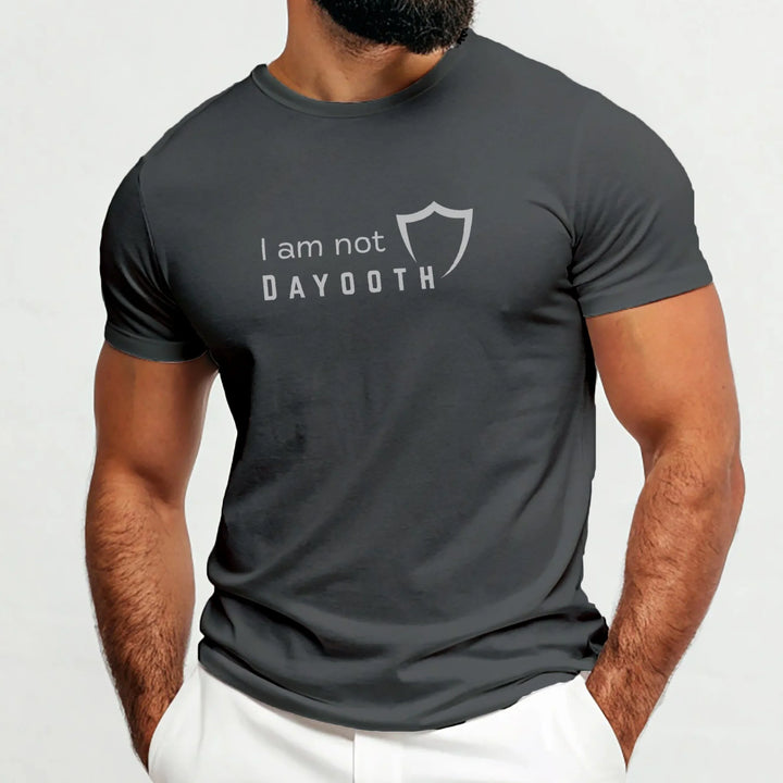 I Am Not Dayooth – Front Printed Classic Crew T-Shirt - ZIKRZIBA