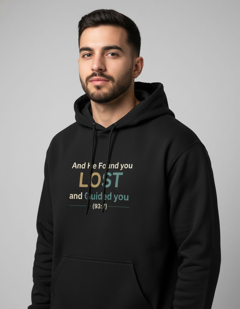 And He Found You Lost and Guided You - Hope & Guidance Hoodie
